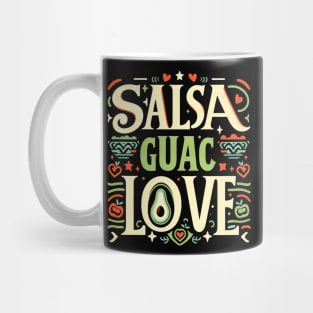 Salsa & Guac Love, Pay homage to beloved Mexican, Cinco de Mayo Mug